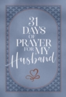 31 Days of Prayer for My Husband - Book