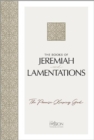 The Books of Jeremiah and Lamentations : The Promise-Keeping God - Book