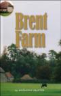 Brent Farm - Book