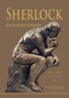 Sherlock : An Autobiography - Book