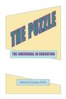 The Puzzle : The Individual in Education - Book