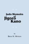 Judo Memoirs of Jigoro Kano - Book