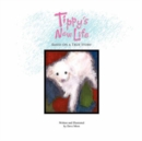 Tippy's New Life : Based on a True Story - Book