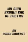 My Own Brown Bag of Poetry - Book