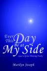 Ever This Day Be at My Side : Sequel to Grace Flowing Freely - Book