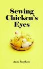 Sewing Chicken's Eyes - Book