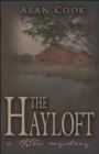 The Hayloft : A 1950s Mystery - Book