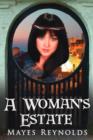 A Woman's Estate : Book 1 - Book
