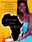 Motherland-Afrika : The Footprint of a Generation - Book