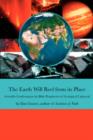The Earth Will Reel from Its Place : Scientific Confirmation for Bible Predictions of Geological Upheaval - Book