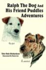 Ralph The Dog And His Friend Puddles Adventures - Book