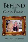 Behind The Glass Frame - Book