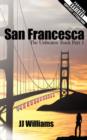 San Francesca : The Unbeaten Track Part 1 - Book
