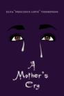 A Mother's Cry - Book
