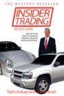 Insider Trading : Buck the Trends. Fight the Stereotypes. A Guide to Selling Cars. And How to Buy Them. - Book