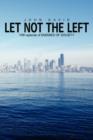 Let Not The Left : (Fifth Episode of Enemies of Society) - Book