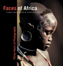 Faces of Africa : Thirty Years of Photography - Book
