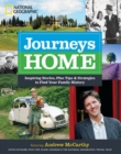 Journeys Home : Inspiring Stories, Plus Tips and Strategies to Find Your Family History - Book