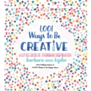 1,001 Ways to be Creative - Book