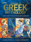 Treasury of Greek Mythology : Classic Stories of Gods, Goddesses, Heroes & Monsters - Book