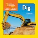 Look and Learn: Dig - Book