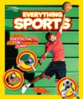 Everything Sports : All the Photos, Facts, and Fun to Make You Jump! - Book