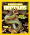 Everything Reptiles : Snap Up All the Photos, Facts, and Fun - Book