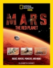 Mars: The Red Planet : Rocks, Rovers, Pioneers, and More! - Book