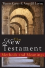 The New Testament : Methods and Meanings - Book