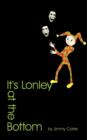 It's Lonley at the Bottom - Book