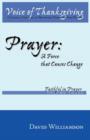 Prayer : A Force That Causes Change - Book