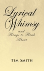 Lyrical Whimsy and Things to Think About - eBook