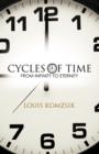 Cycles of Time : From Infinity to Eternity - Book