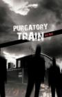Purgatory Train - Book