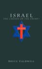 Israel the Chosen or the Enemy? - Book