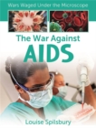 The War Against AIDS - Book