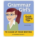 The Grammar Girl's Quick and Dirty Tips to Clean Up Your Writing - eAudiobook