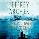 Only Time Will Tell - eAudiobook