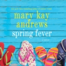 Spring Fever : A Novel - eAudiobook