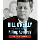 Killing Kennedy : The End of Camelot - eAudiobook