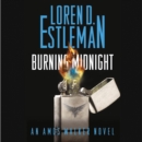 Burning Midnight : An Amos Walker Novel - eAudiobook