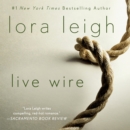 Live Wire : A Novel - eAudiobook