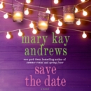 Save the Date : A Novel - eAudiobook