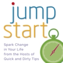 Jumpstart : Spark Change in Your Life - eAudiobook