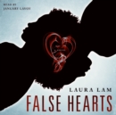 False Hearts : A Novel - eAudiobook
