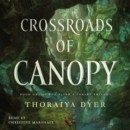 Crossroads of Canopy : A Titan's Forest novel - eAudiobook