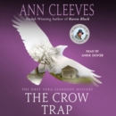 The Crow Trap : The First Vera Stanhope Mystery - eAudiobook