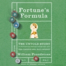 Fortune's Formula : The Untold Story of the Scientific Betting System That Beat the Casinos and Wall Street - eAudiobook