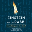 Einstein and the Rabbi : Searching for the Soul - eAudiobook