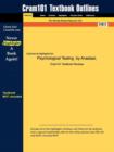Studyguide for Psychological Testing by Urbina, Anastasi &, ISBN 9780023030857 - Book